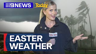 Easter long weekend weather alert  9 News Australia [upl. by Eiramanitsirhc836]