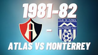 ATLAS VS RAYADOS 198182  Gol con Monterrey  Roberto Gómez Junco [upl. by Atiuqram934]