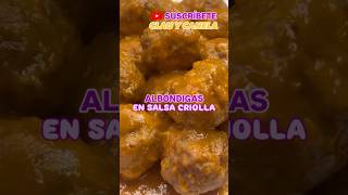 Albóndigas en Salsa Criolla albondigas albondigasensalsa recetasfaciles [upl. by Leanna840]