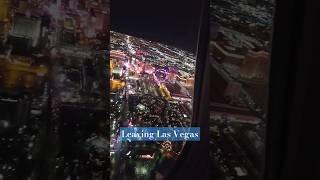 Leaving Las Vegas vegasdaytripper [upl. by Marcus833]