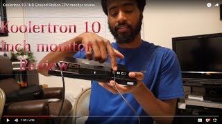 Koolertron 101HD Ground Station FPV monitor review [upl. by Ttirb]