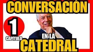 🔴 EP 01 CONVERSACIÓN en la CATEDRAL de MARIO VARGAS LLOSA [upl. by Thorndike276]