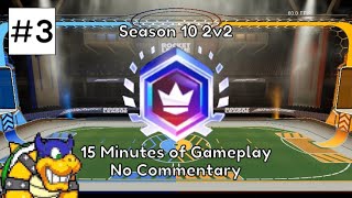 Season 10 2v2 Grand Champion 15 Minutes of No Commentary Gameplay 3  No Commentary Themed Music [upl. by Jami]