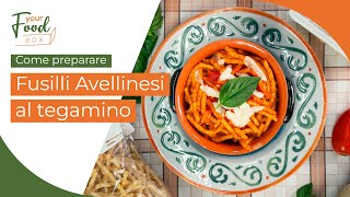 Fusilli Avellinesi al Tegamino  La ricetta di Your Food Box [upl. by Glynn817]