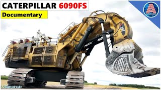 Caterpillar 6090FS Hydraulic Excavator Full Documentary and Specs  AnDaHydraulic [upl. by Aiam]