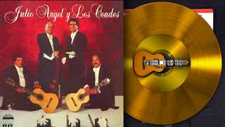 Julio Angel y El Trio Los Condes I Ternura [upl. by Moshe]