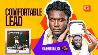 Kweku Smoke  Comfortable Lead  Strongman Dss [upl. by Ydarb894]