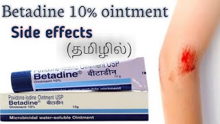 Betadine 10 ointment  Providone iodine  fully explained  in Tamil  Marunthiyal arivom Shajjath [upl. by Schwinn]