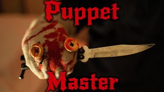 Puppet Master [upl. by Dyal]