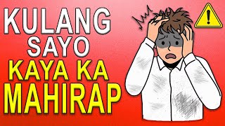 10 KULANG Sayo Kaya ka Maghihirap [upl. by Yreved31]