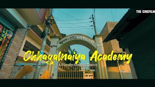 Chhagalnaiya Academy  A Cinematic Journey [upl. by Sivraj]