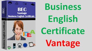 BEC Vantage Business English Certificate Vorbreitung Diplom Zertifikat Englisch Deutsch German [upl. by Gannes]