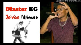 Master KG Jaivisa Nthweo [upl. by Lamar]