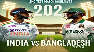 India vs Bangladesh 2nd Test 2024।। Thrilling Highlights amp Key Moments।। 2nd Test Ind Dominates Bang [upl. by Greenlee559]