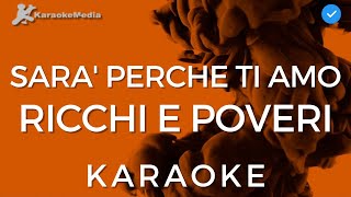 Ricchi e Poveri  Sara perche ti amo KARAOKE  Italiano  Instrumental y letra [upl. by Alegnat]