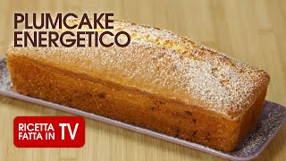 Come fare il delizioso PLUMCAKE ENERGETICO di Benedetta Rossi  Ricetta TV Fatto in Casa per Voi [upl. by Katherine941]