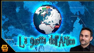 Live 313 ⁍ La guerra dellArtico  quotArctic Warquot  con Leonardo Lanzara [upl. by Akiaki]