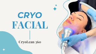 CryoLean 360™ Cryo Facial Demonstration [upl. by Aekin]