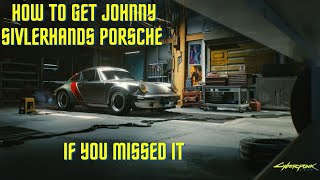 Cyberpunk 2077 How to get Johnnys Porsche if you missed it [upl. by Anaik]