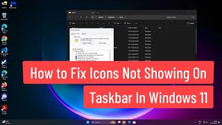 How to Fix Icons not Showing On Taskbar In Windows 11 [upl. by Kasevich22]