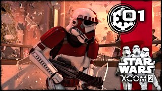 1 XCOM 2 Star Wars Galactic Empire Campaign  Lord Vaders Finest Stormtroopers  SurrealBeliefs [upl. by Aneris]