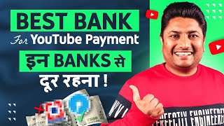 Best Bank for YouTube Payment in India  YouTube Payment ke Liye Kaun sa Bank Achha Hai [upl. by Dowzall789]