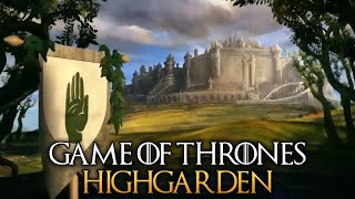 Highgarden  The Complete History and Lore [upl. by Merola]