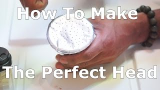 How To Make The Perfect Shisha Head [upl. by Stannwood]