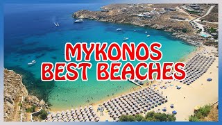 Mykonos BEST BEACHES and how not to get ripped off by the beach bars [upl. by Enaujed]