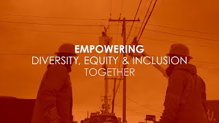 Empowering Diversity Equity amp Inclusion Together [upl. by Nehtanoj]