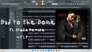 Key Glock  Bad to the bone FL Studio Remake  FLP [upl. by Bedwell]