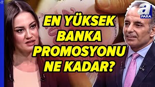 Emekliye En Yüksek Banka Promosyonu Ne Kadar  A Para [upl. by Ahseikal]