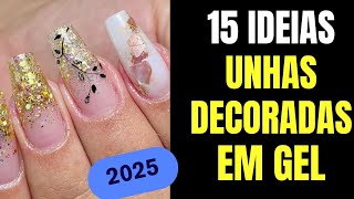 UNHAS DECORADAS EM GEL 2025 [upl. by Eneles]