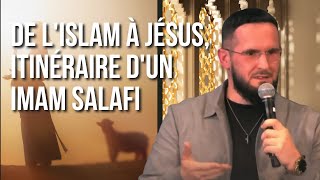 De lislam à Jésus itinéraire dun imam salafi   Nour Al Aalam [upl. by Eilrahc]