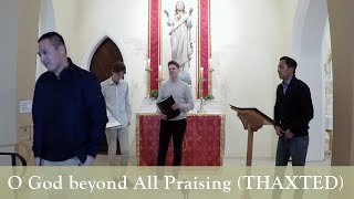 O God beyond All Praising THAXTED  SWELL VOX [upl. by Horner18]