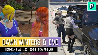 Dawn Winters amp Eve Summers  PD Drinking Night  NoPixel 40 WL  20240906  GTAV RP  VOD [upl. by Agustin]