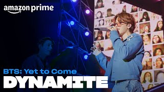 BTS Yet To Come  Dynamite  Amazon Prime [upl. by Melgar400]