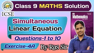 ICSE Class 9 Simultaneous Linear Equation A Das gupta  ICSE Mathematics for Class 9 A Das Gupta [upl. by Ladnek]