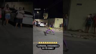 🔵 CARNAVAL CHEGANDO E EU TÔ COMO [upl. by Ibok]