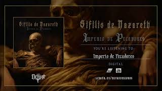 Sífilis de Nazareth  Imperio de Pecadores [upl. by Adnocahs778]