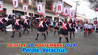 Desfile 20 de Noviembre 2024 Perote Veracruz completo [upl. by Ruhtracm]