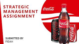 CocaCola  Strategic Management Policies [upl. by Estelle]