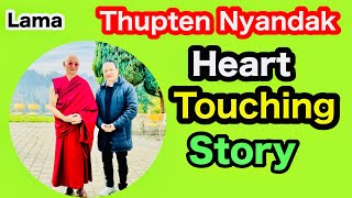 Lama Thupten Nyandak Heart Touching Story 😢🇨🇭tibetanyoutuber tibetanVlogger [upl. by Atiuqan]