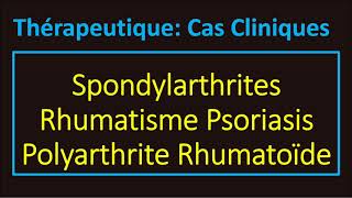 Traitements Rhumatisme inflammatoire Spondylarthrite Rhumatisme psoriasique Polyarthrite Rhumatoïde [upl. by Reuben]