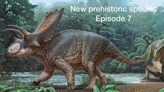 New prehistoric species  episode 7 [upl. by Tamar]