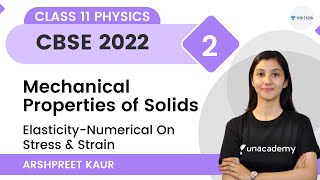 Mechanical Properties of SolidsL2  ElasticityNumerical On Stress amp Strain  Class 11  Arshpreet [upl. by Strickman]