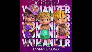 The Chipettes  Womanizer fanmade song [upl. by Wesle730]