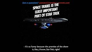 Space travel is the least important part of Star Trek [upl. by Annis706]