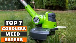 Top 7 Best Cordless Weed Eaters  Top Picks for Your Lawn [upl. by Cherry]