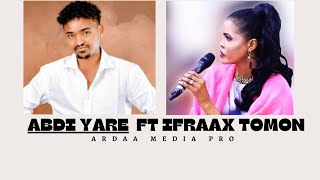 ABDIYARE FT IFRAAX TOLMOON VIDEO 4K 2025 [upl. by Ahsienat]